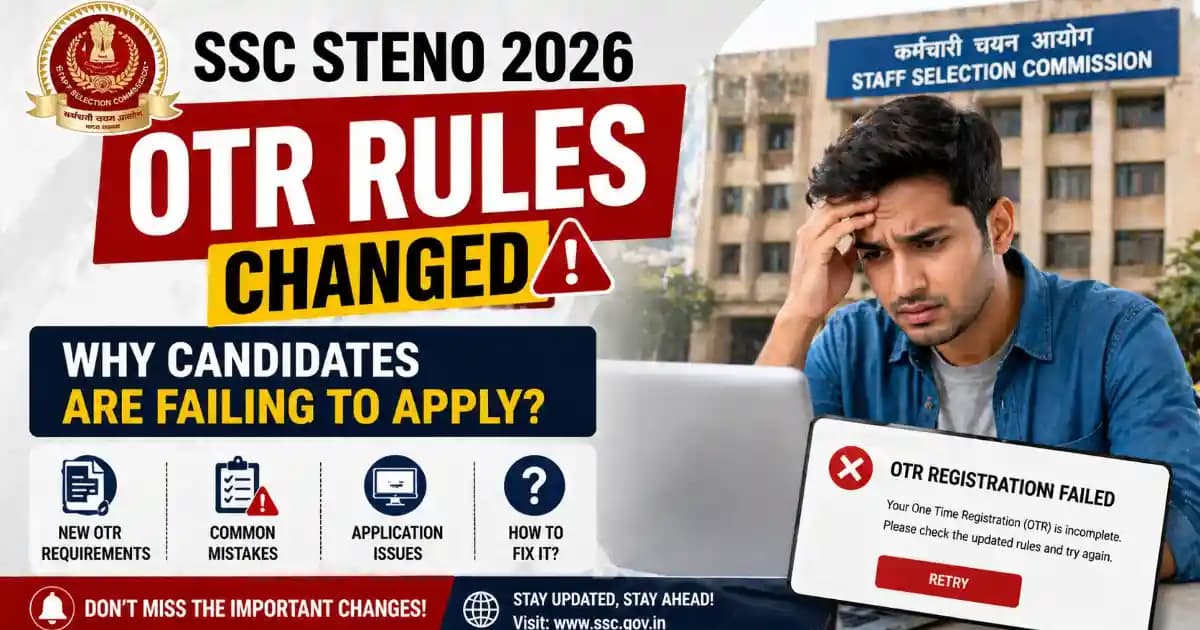SSC Stenographer 2026 OTR Rule Change and Live Photo Application Issues