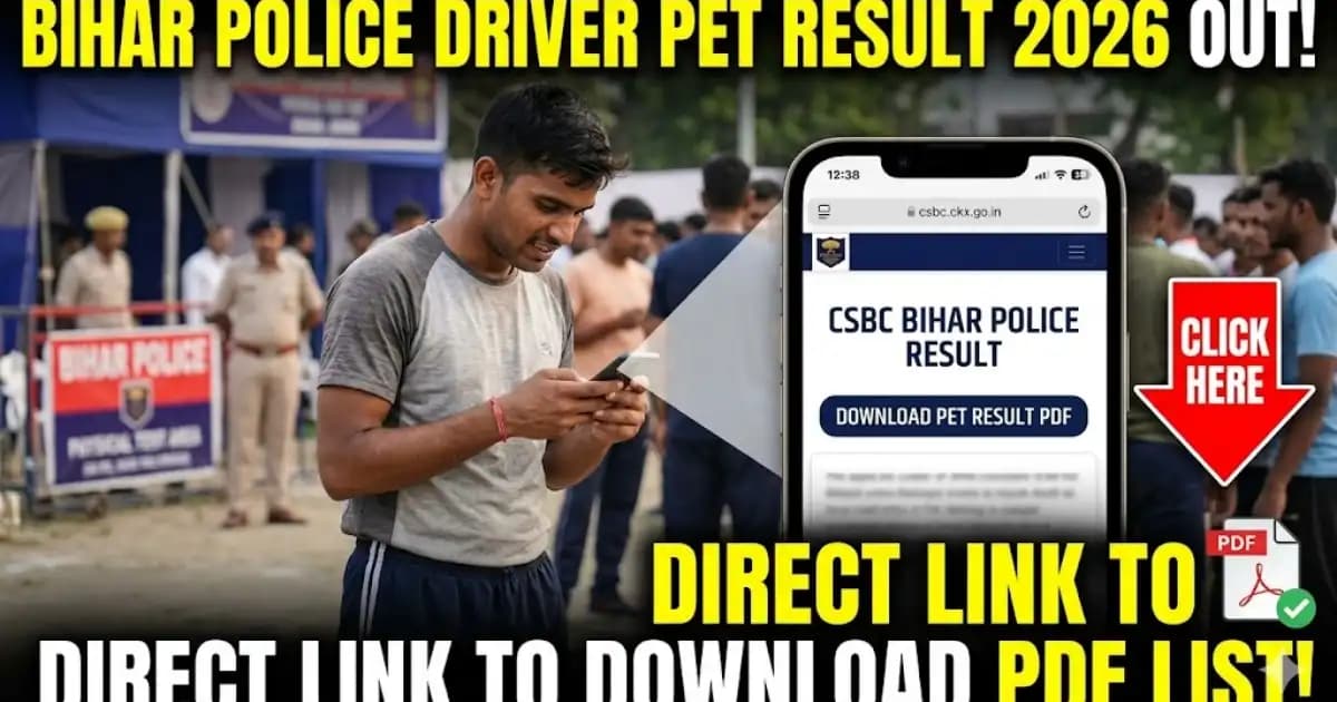 CSBC Bihar Police Constable Driver PET Result 2026 – Download for 4361 Posts