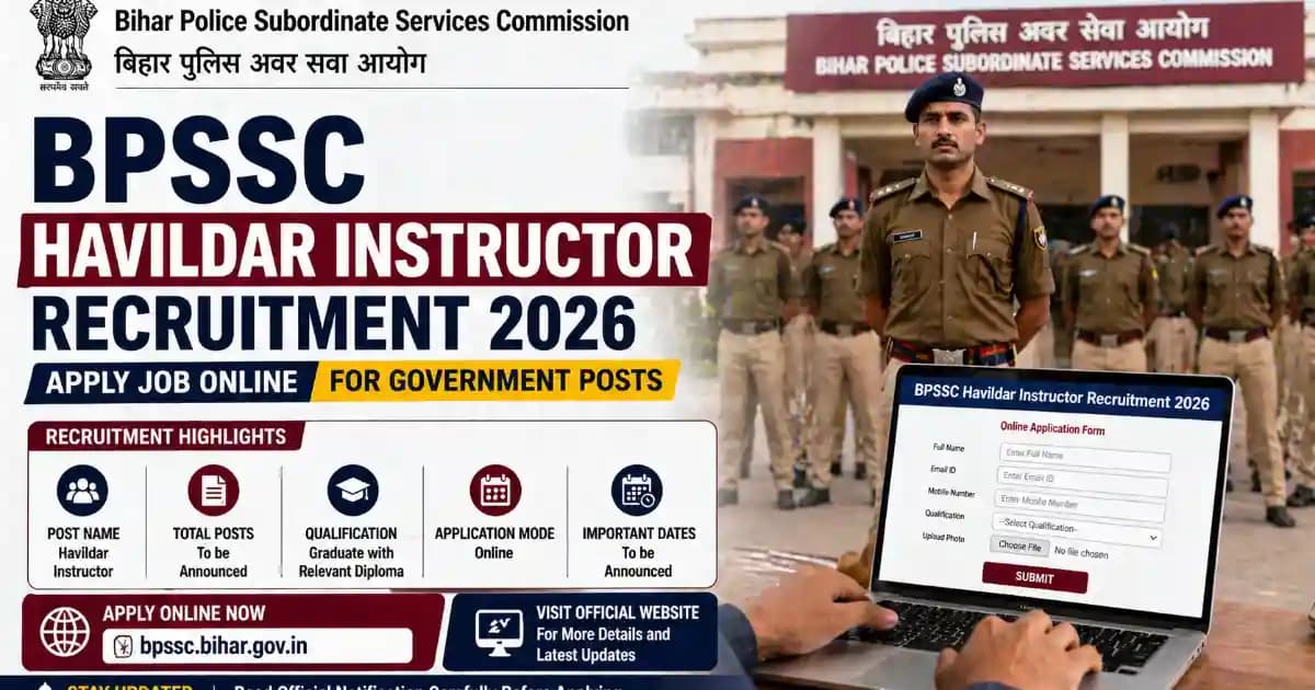 BPSSC Havildar Instructor Recruitment 2026 – Apply Online for 122 Posts
